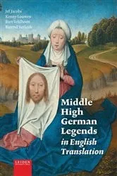 Book cover of Middle High German Legends in English Translation by Kenny Louwen