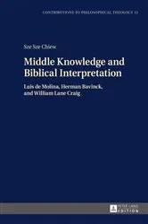 Book cover of Middle Knowledge and Biblical Interpretation by Gijsbert van den Brink