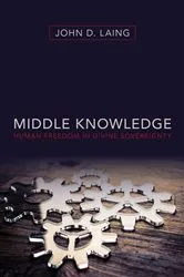 Book cover of Middle Knowledge by John D. Laing