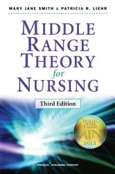 Book cover of Middle Range Theory for Nursing (3rd ed.) by Mary Jane Smith