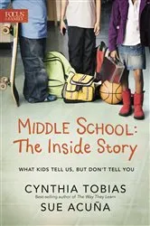 Book cover of Middle School: The Inside Story by Cynthia Ulrich Tobias