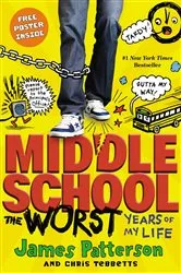 Book cover of Middle School, The Worst Years of My Life - Free Preview: The First 20 Chapters by James Patterson