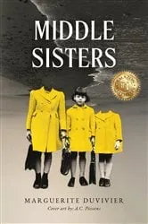 Book cover of Middle Sisters by Marguerite Duvivier