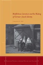 Book cover of Middlebrow Literature and the Making of German-Jewish Identity by Jonathan M. Hess