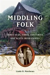Book cover of Middling Folk by Linda H. Matthews