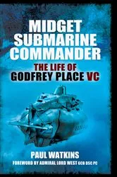 Book cover of Midget Submarine Commander by Paul Watkins