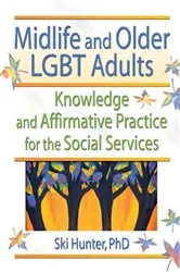 Book cover of Midlife and Older LGBT Adults by Ski Hunter