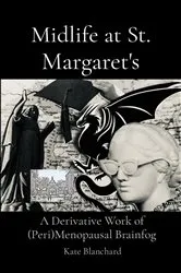 Book cover of Midlife at St. Margaret's by Kathryn D Blanchard