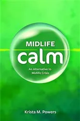 Book cover of Midlife Calm by Powers, Krista, M