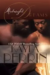Book cover of Midnight Dreams by Kayla Perrin