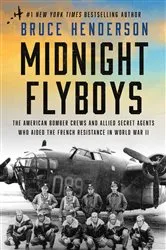 Book cover of Midnight Flyboys by Bruce Henderson