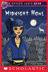 Book cover of Midnight Howl (Poison Apple #5) by Clare Hutton