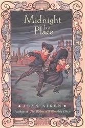 Book cover of Midnight Is a Place by Joan Aiken