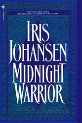 Book cover of Midnight Warrior by Iris Johansen