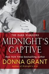Book cover of Midnight's Captive: Part 1 by Donna Grant