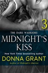 Book cover of Midnight's Kiss: Part 3 by Donna Grant