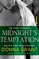 Book cover of Midnight's Temptation: Part 1 by Donna Grant