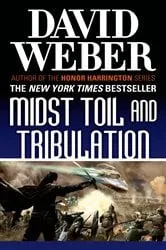 Book cover of Midst Toil and Tribulation by David Weber