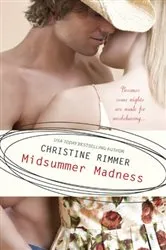 Book cover of Midsummer Madness by Christine Rimmer