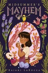 Book cover of Midsummer's Mayhem by Rajani LaRocca