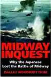 Book cover of Midway Inquest by Dallas W. Isom