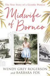 Book cover of Midwife of Borneo by Unknown