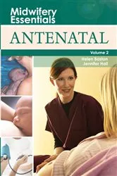 Book cover of Midwifery Essentials: Antenatal E-Book by Baston BA(Hons), MMedSci, PhD, PGDipEd, ADM, RN, RM, Helen