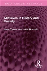 Book cover of Midwives in History and Society by Jean Towler