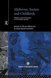 Book cover of Midwives, Society and Childbirth by Hilary Marland