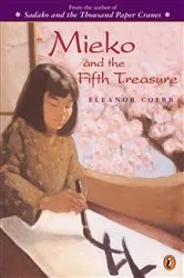 Book cover of Mieko and the Fifth Treasure by Eleanor Coerr