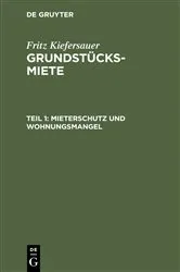 Book cover of Mieterschutz und Wohnungsmangel (3rd ed.) by Fritz Kiefersauer