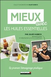 Book cover of Mieux avec les huiles essentielles by Unknown