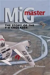 Book cover of MiG Master, Second Edition (2nd ed.) by Barrett Tillman