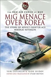 Book cover of MIG Menace Over Korea by Unknown