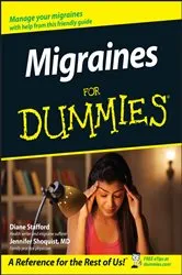 Book cover of Migraines For Dummies by Diane Stafford