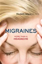 Book cover of Migraines by Dr. Elizabeth Leroux