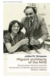Book cover of Migrant architects of the NHS by Julian Simpson