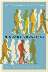 Book cover of Migrant Crossings by Annie Isabel Fukushima