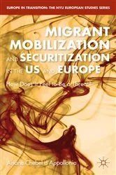 Book cover of Migrant Mobilization and Securitization in the US and Europe by A. Chebel d'Appollonia