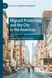 Book cover of Migrant Protection and the City in the Americas by Laurent Faret