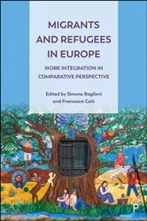 Book cover of Migrants and Refugees in Europe by Dino Numerato