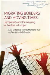Book cover of Migrating borders and moving times by Hastings Donnan