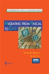 Book cover of Migrating from Pascal to C++ by Susan N. Merritt