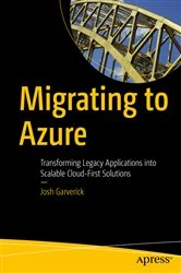 Book cover of Migrating to Azure by Josh Garverick