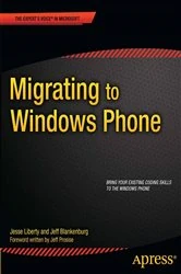 Book cover of Migrating to Windows Phone by Jesse Liberty