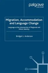 Book cover of Migration, Accommodation and Language Change by Unknown