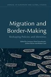 Book cover of Migration and Border-Making by Robert Sata