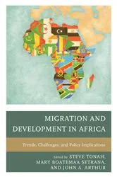 Book cover of Migration and Development in Africa by Steve Tonah