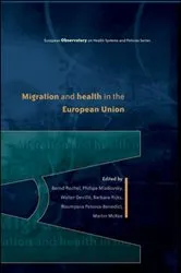 Book cover of Migration and Health in the European Union by Unknown