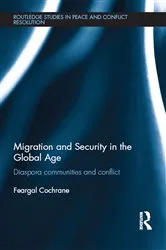 Book cover of Migration and Security in the Global Age by Unknown